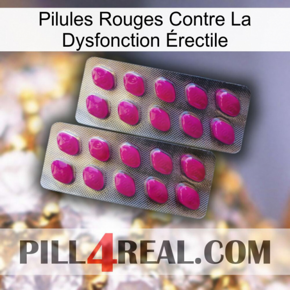 Pilules Rouges Contre La Dysfonction Érectile 10